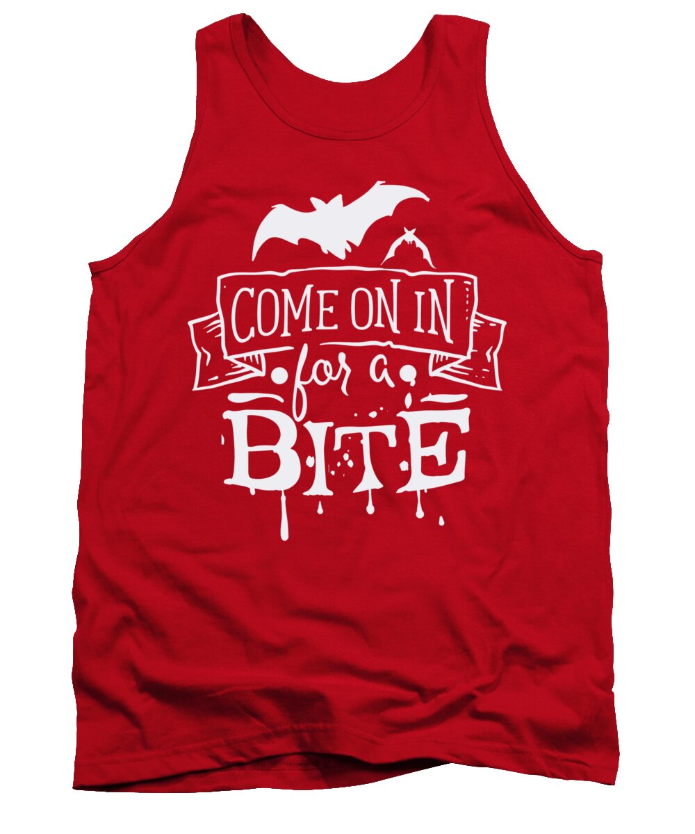 Halloween Tank Top featuring the digital art Halloween Quote Come on in for a Bite by Matthias Hauser