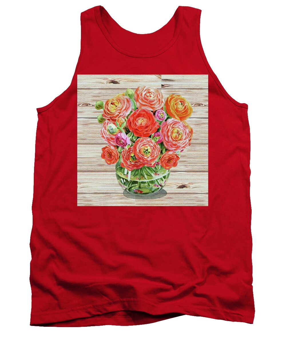 Flowers Tank Top featuring the painting Summer Bouquet Ranunculus Flowers In The Glass Vase by Irina Sztukowski