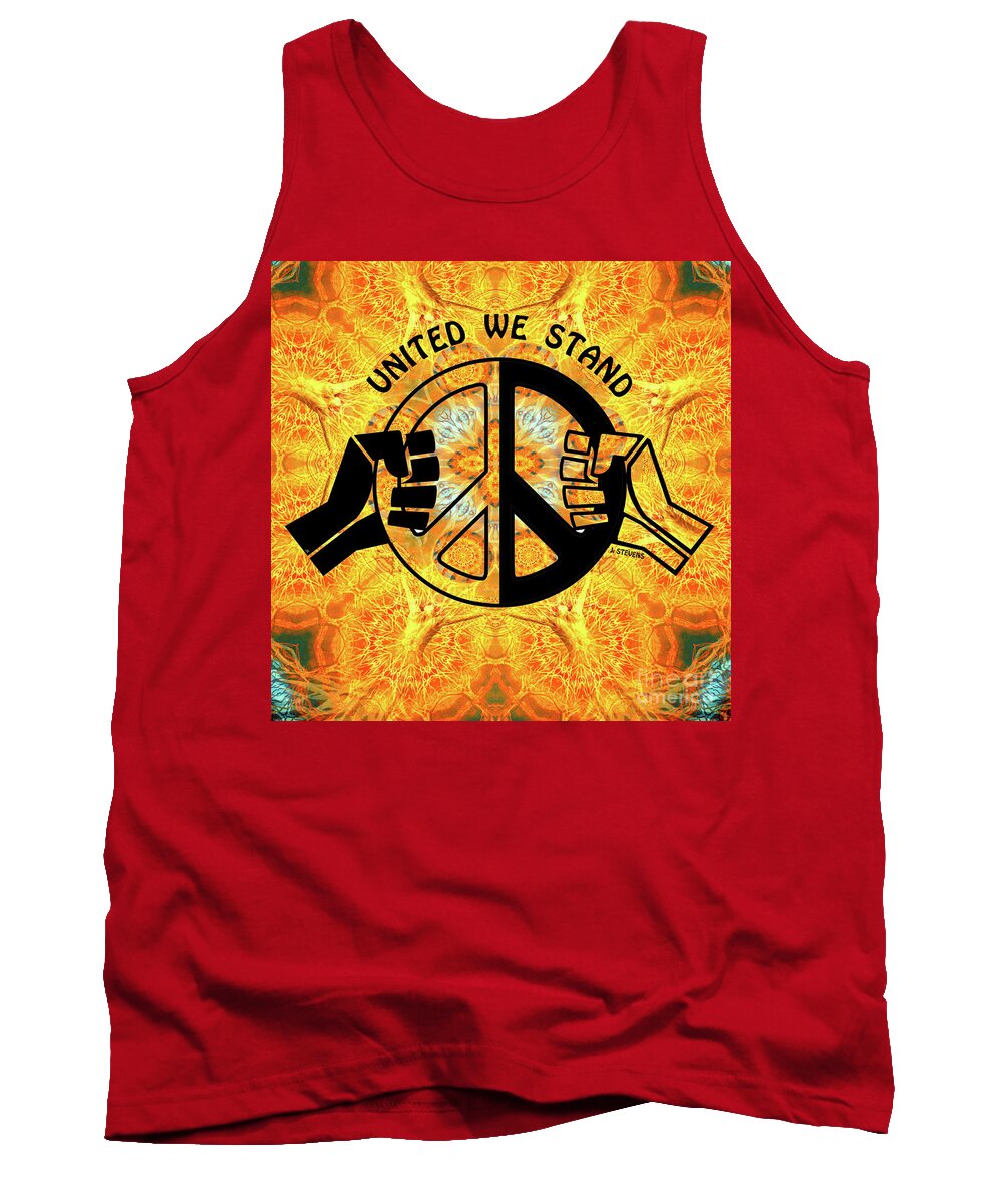 Peace Tank Top featuring the mixed media United We Stand #1 by Joseph J Stevens