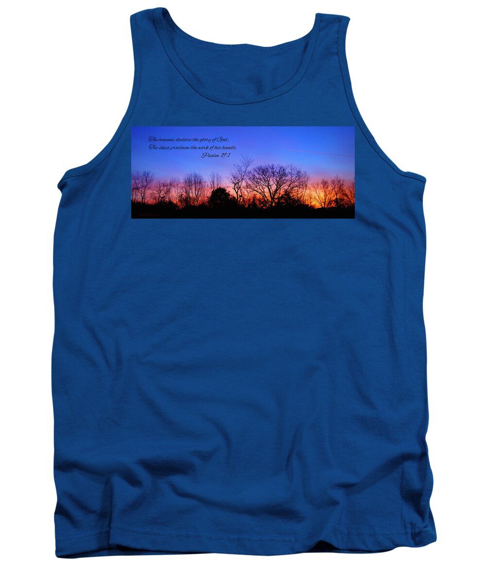 Sunrise Tank Top featuring the photograph The Heavens Declare by Cricket Hackmann