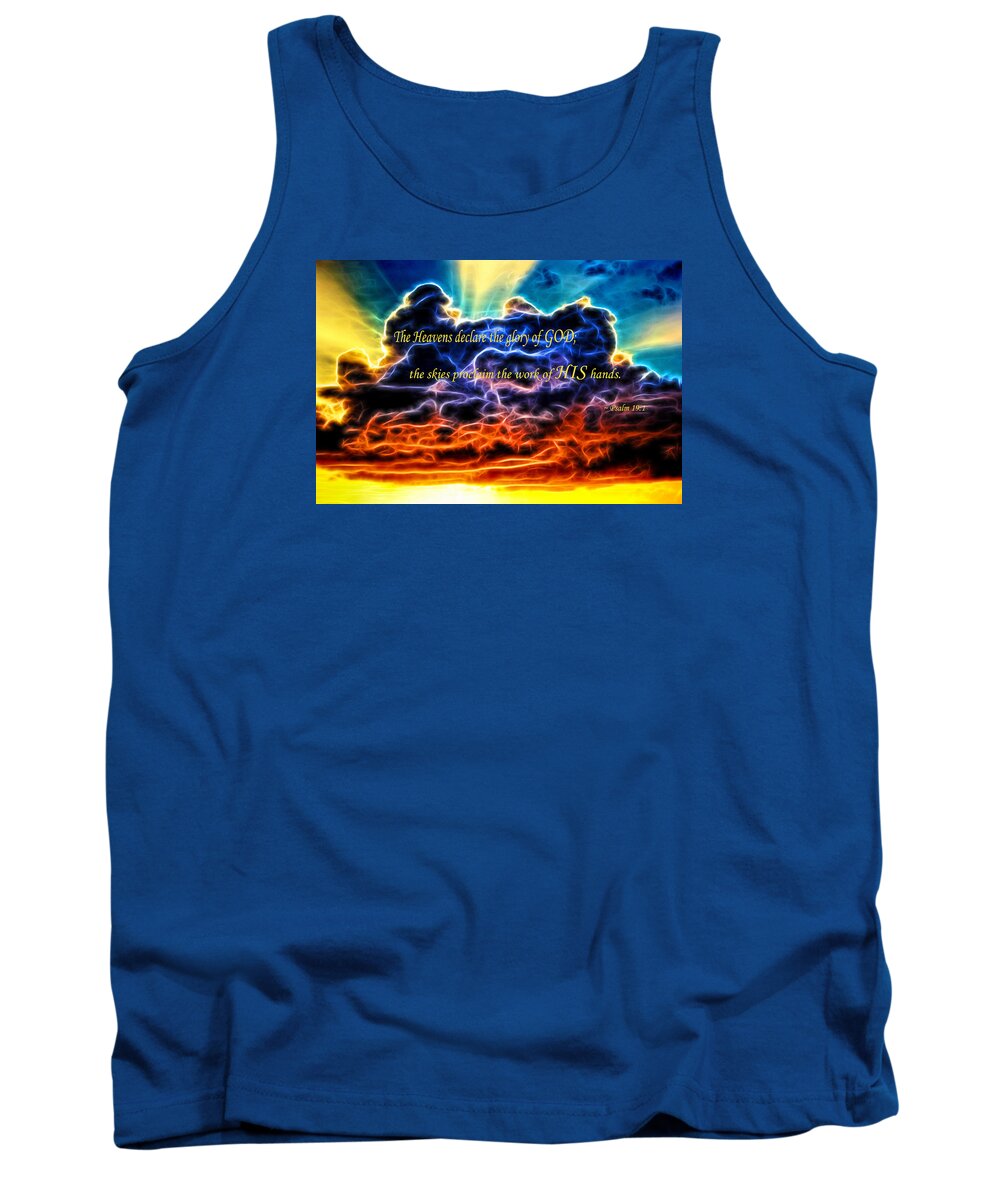 Scripture Tank Top featuring the photograph Biblical Electrified Cumulus Clouds Skyscape - Psalm 19 1 by Shelley Neff
