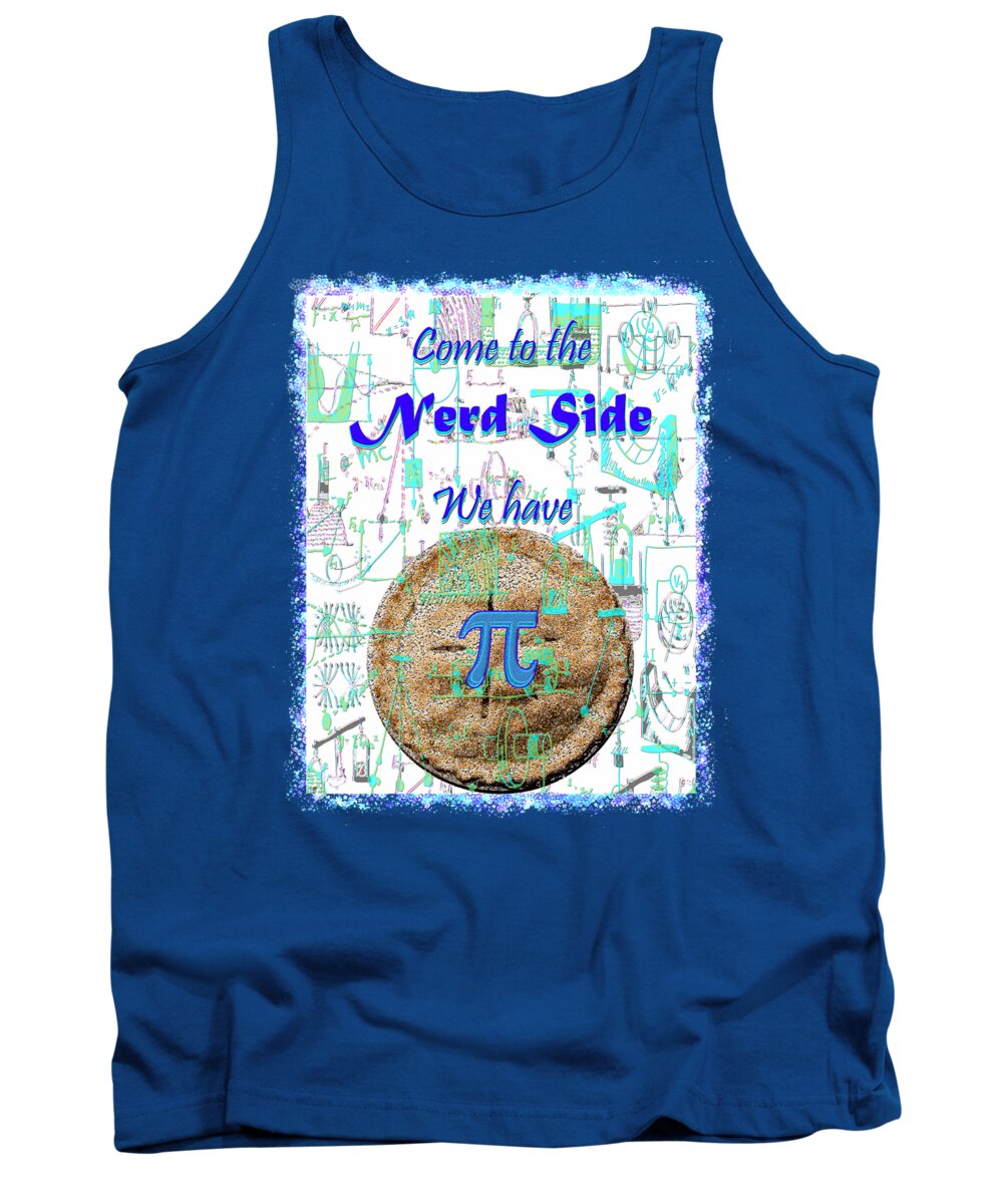 Nerd Tank Top featuring the mixed media Come to the Nerd Side by Michele Avanti