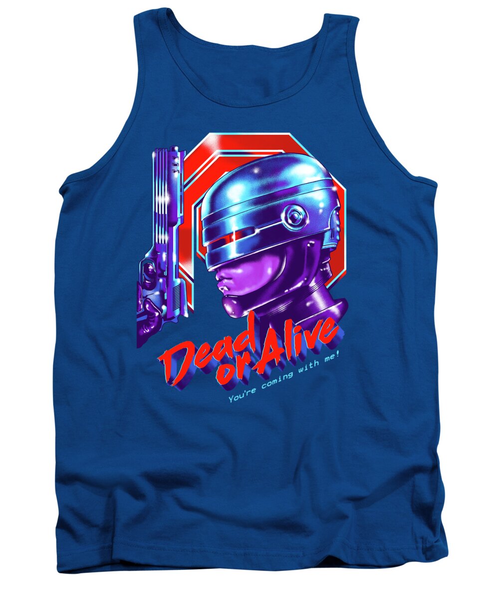 Robocop Tank Top featuring the digital art Dead or Alive by Zerobriant Designs