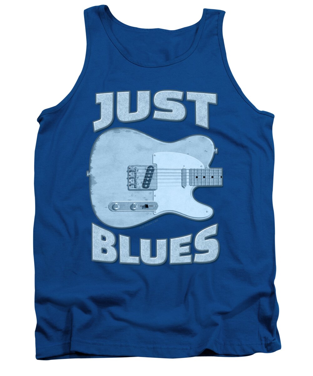 Blues Tank Top featuring the digital art Just Blues Shirt by WB Johnston