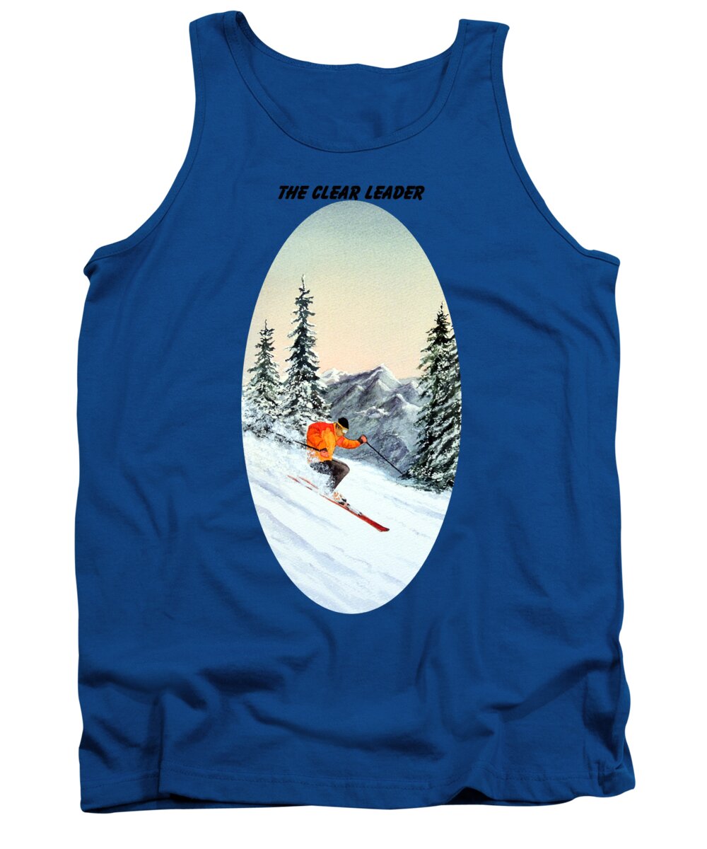 I Love Skiing Tank Top featuring the painting The Clear Leader Skiing by Bill Holkham
