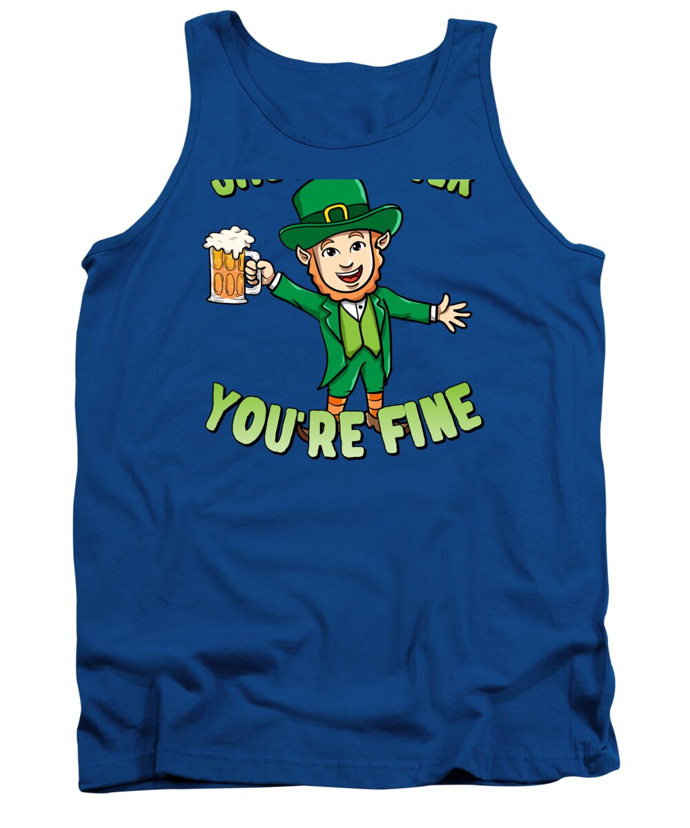 Cool Tank Top featuring the digital art Shut Up Liver Youre Fine Leprechaun Beer Drinking by Flippin Sweet Gear