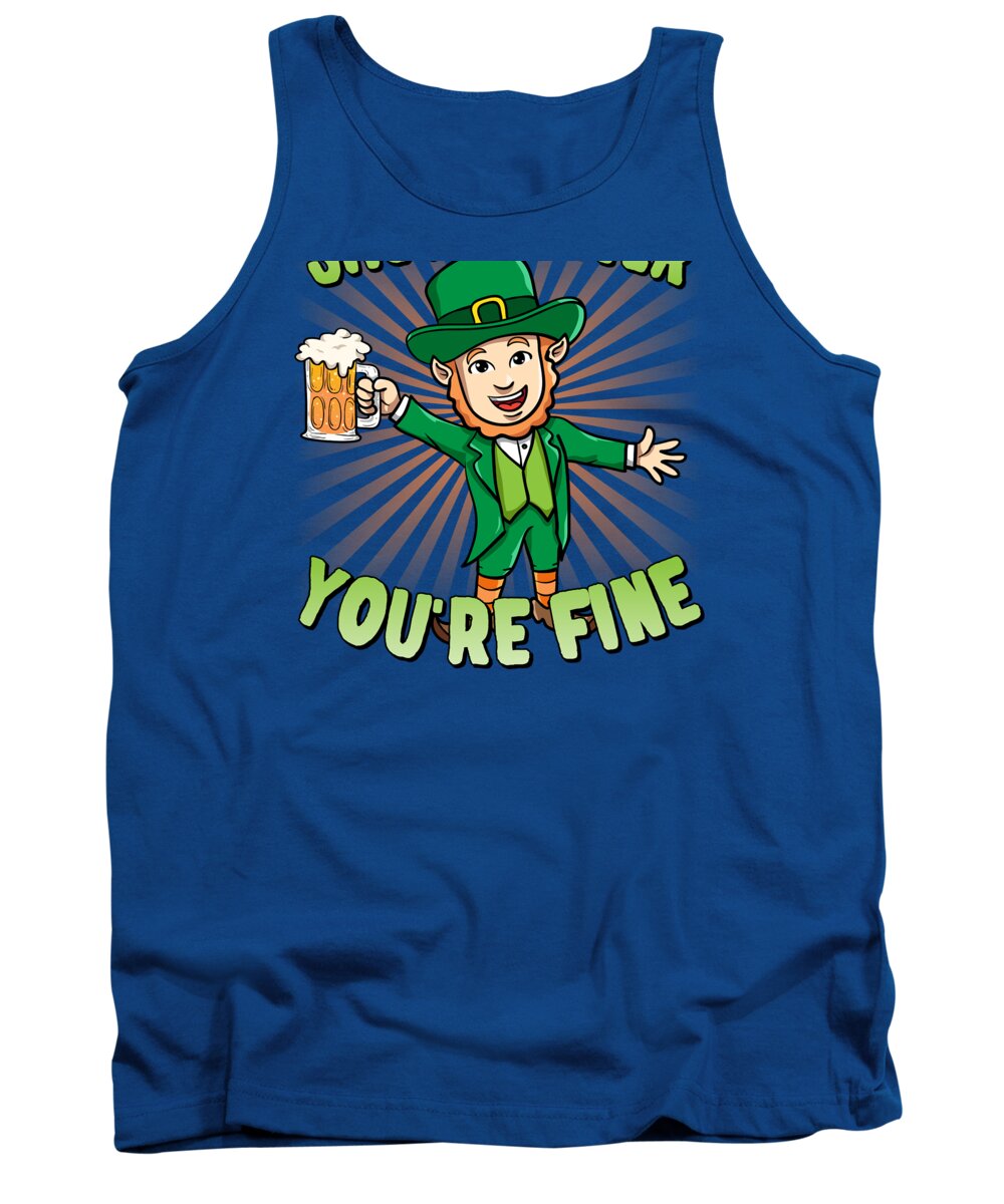 Cool Tank Top featuring the digital art Shut Up Liver Youre Fine Leprechaun Beer Drinking St Patricks Day by Flippin Sweet Gear