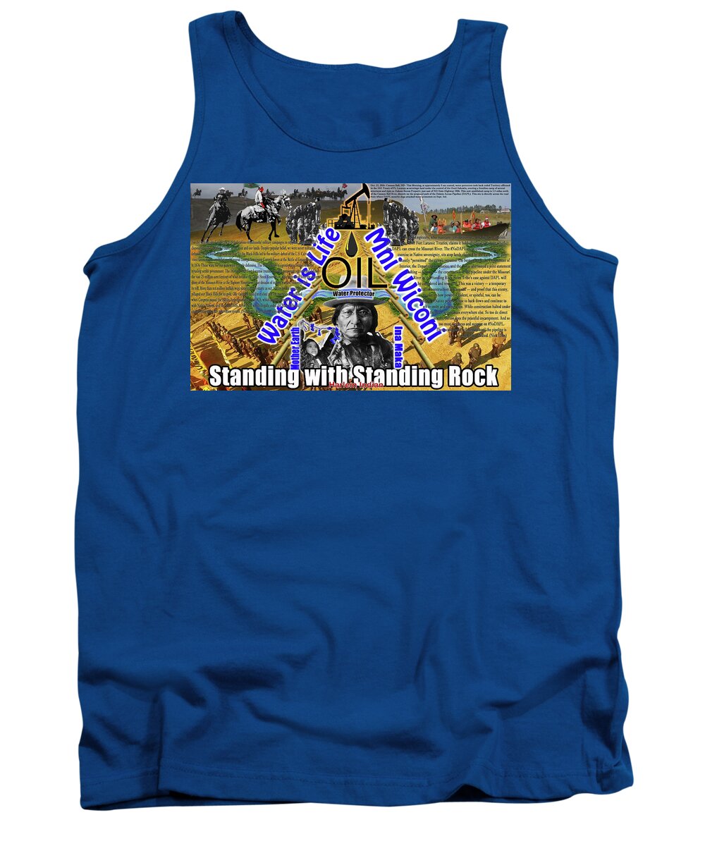 Standing Rock Tank Top featuring the digital art Standing With Standing Rock by Robert Running Fisher Upham