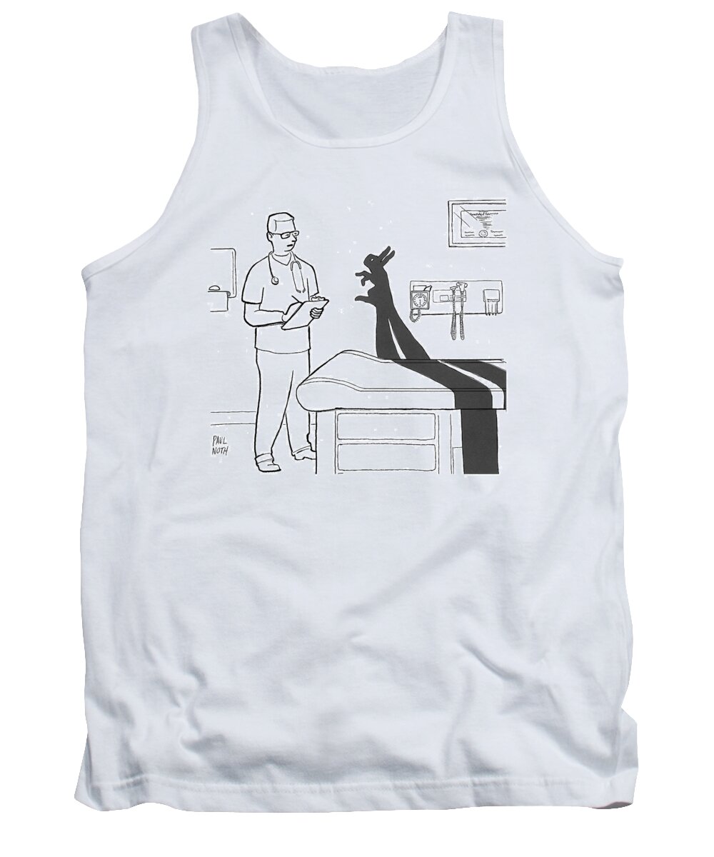 Doctor Tank Top featuring the drawing A Doctor Consults A Shadow Puppet Of A Rabbit #1 by Paul Noth