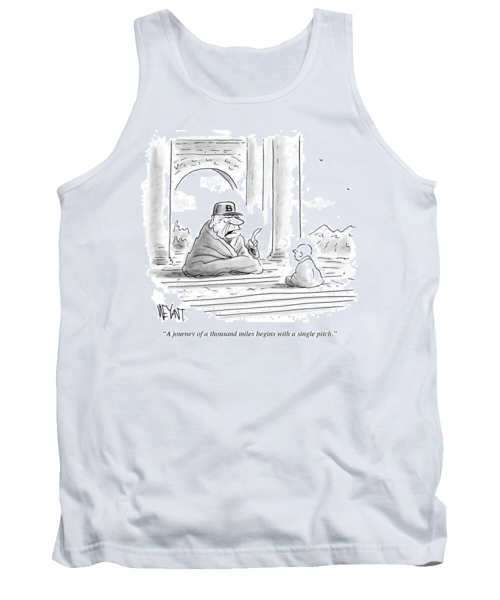 A Journey Of A Thousand Miles Begins With A Single Pitch.' Tank Top featuring the drawing A Journey Of A Thousand Miles Begins #1 by Christopher Weyant
