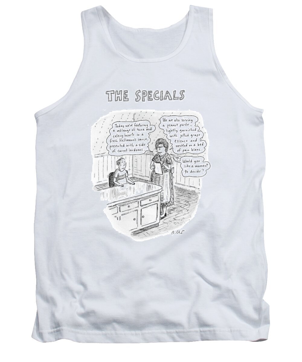 Food Dining Low Cuisine Service Restaurants Word Play

(waitress Reads Tank Top featuring the drawing The Specials by Roz Chast