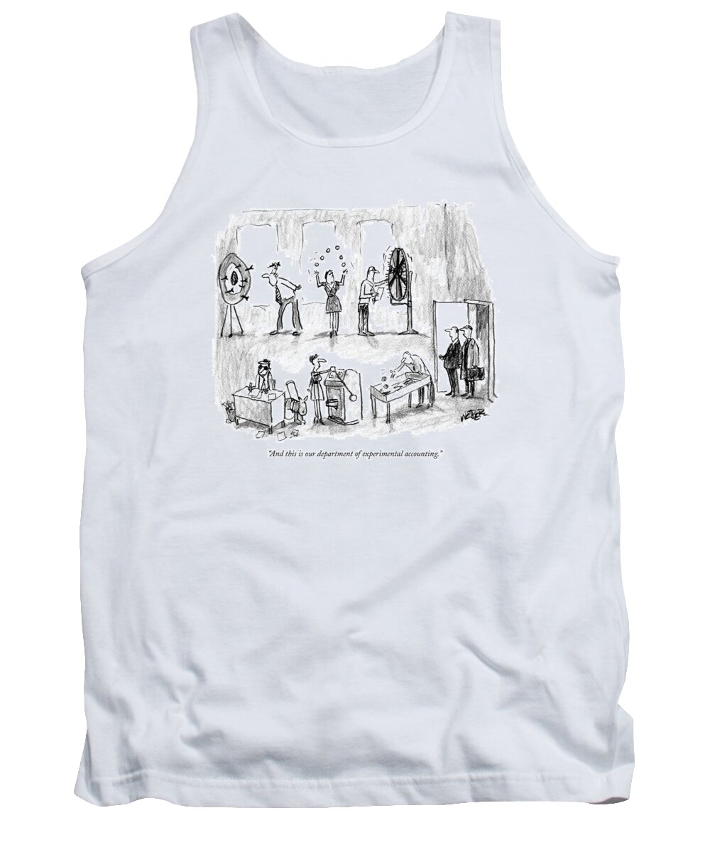 Business Management Games

(executive Giving Tour Tank Top featuring the drawing And This Is Our Department Of Experimental by Robert Weber