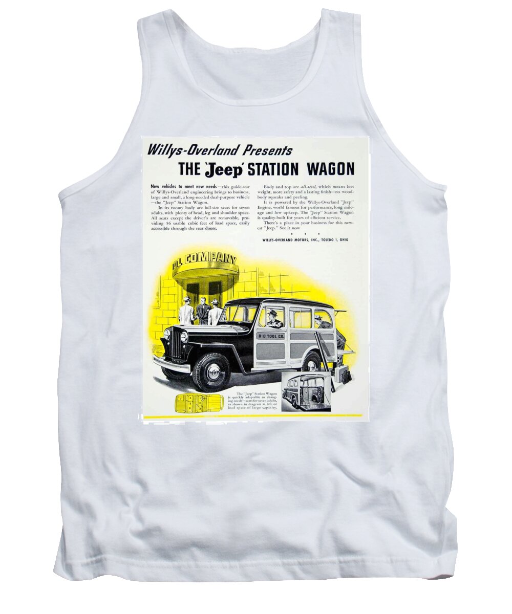 1946 Tank Top featuring the digital art 1946 - Willys Overland Jeep Station Wagon Advertisement - Color by John Madison