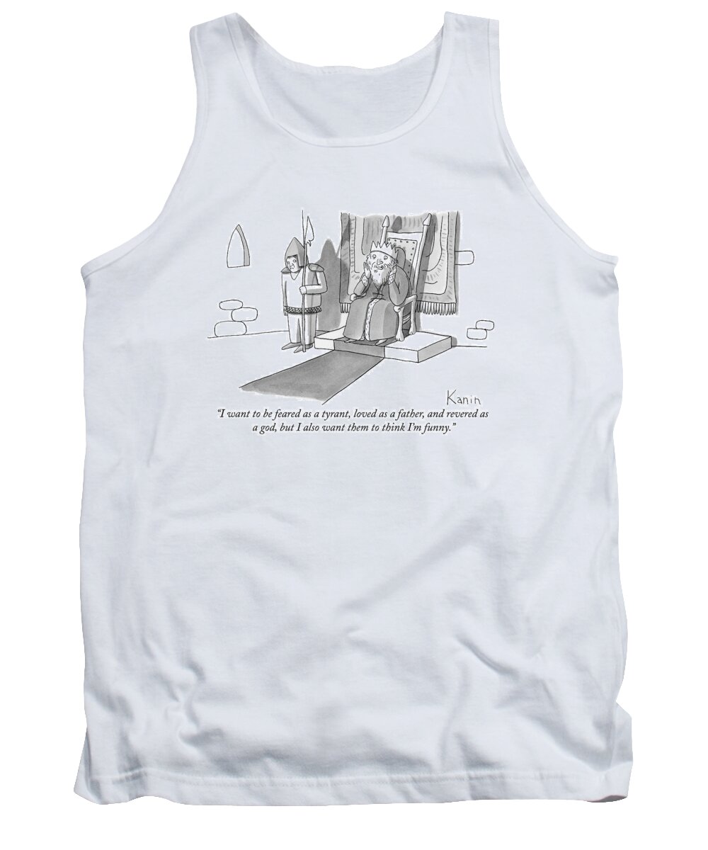 Royalty Tank Top featuring the drawing I Want To Be Feared As A Tyrant by Zachary Kanin