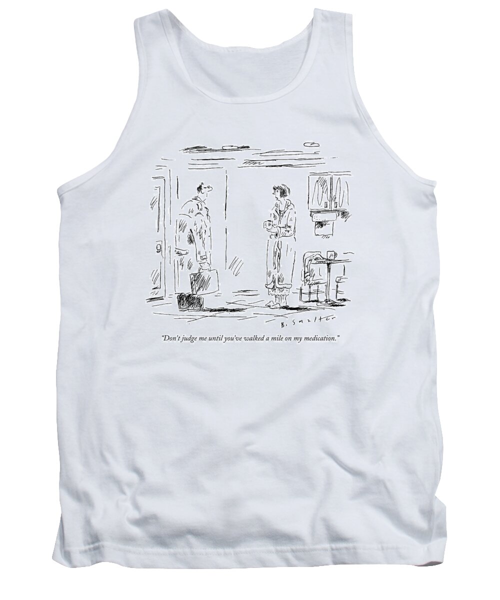 Spouse Tank Top featuring the drawing Don't Judge Me Until You've Walked A Mile by Barbara Smaller