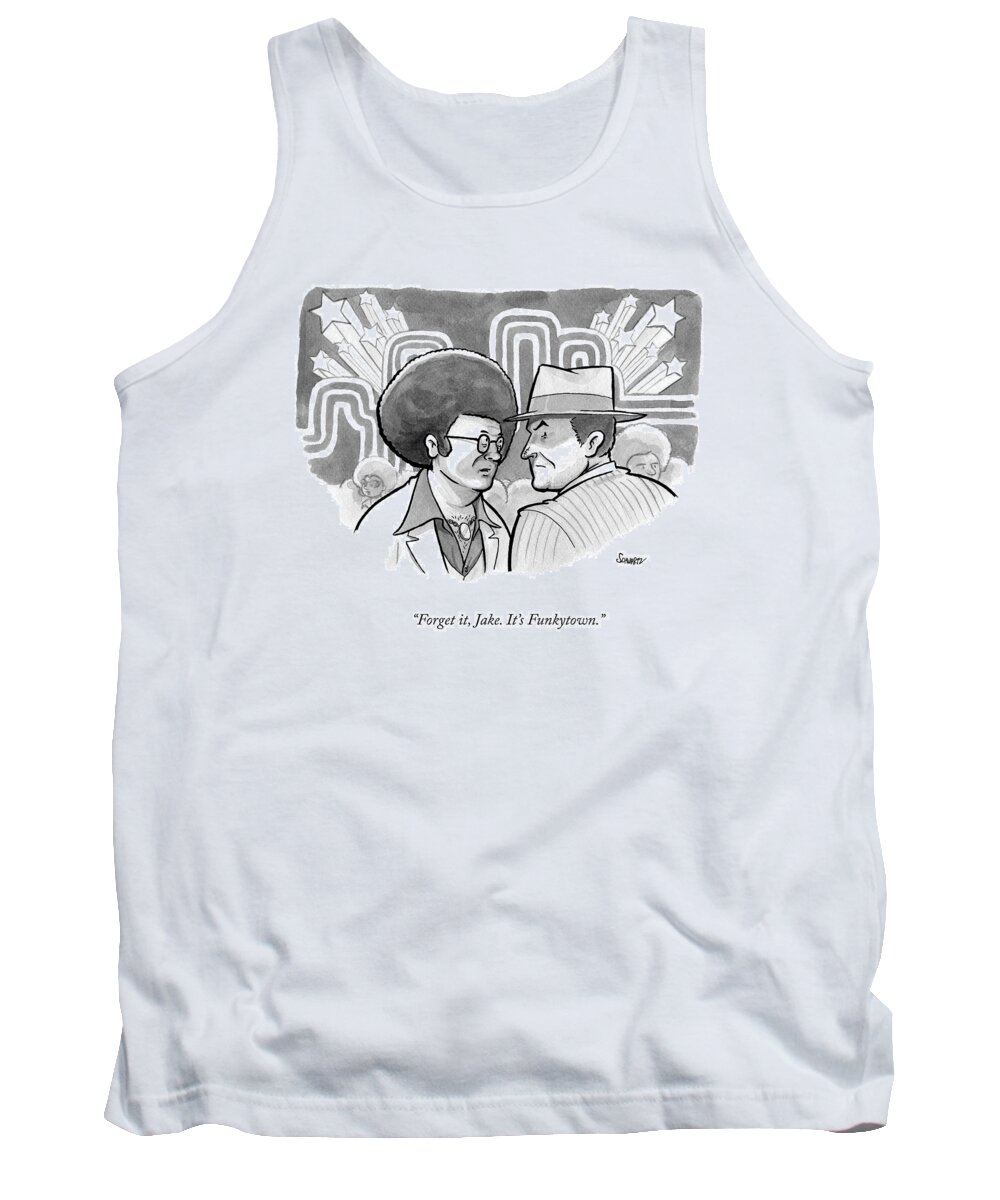 Chinatown Tank Top featuring the drawing A 70's Disco Man Speaks To Jack Nicholson's by Benjamin Schwartz