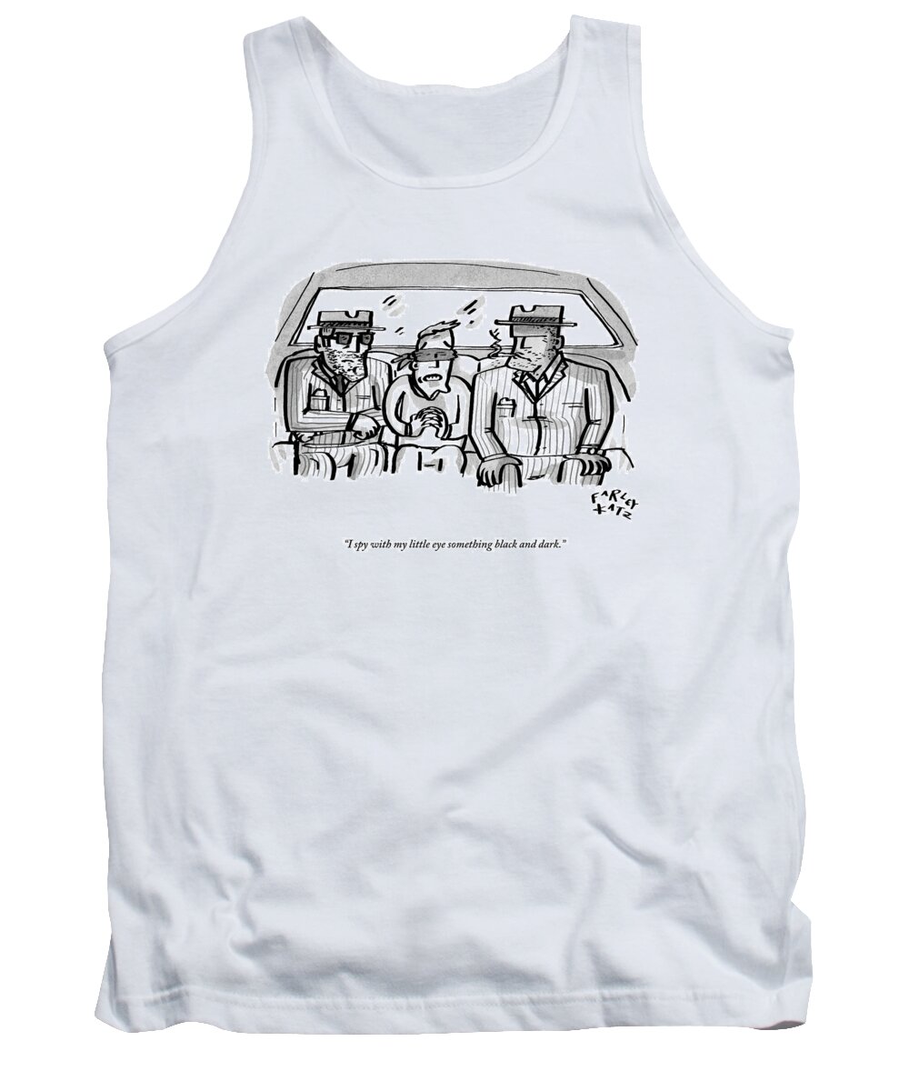 Mafia Tank Top featuring the drawing A Blindfolded Man In The Backseat Of A Car by Farley Katz