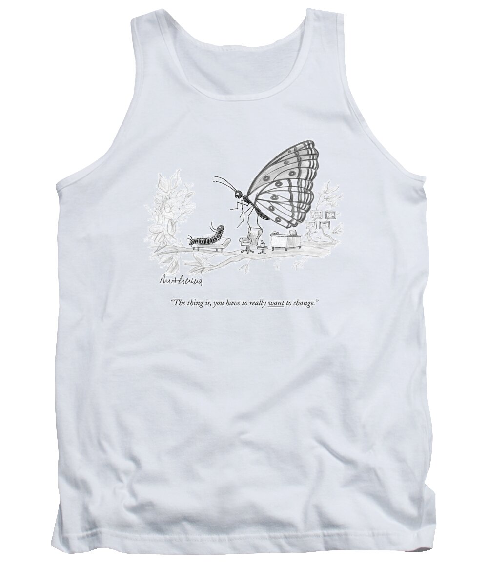 Pupate Tank Top featuring the drawing A Butterfly Speaks To A Caterpillar by Mort Gerberg