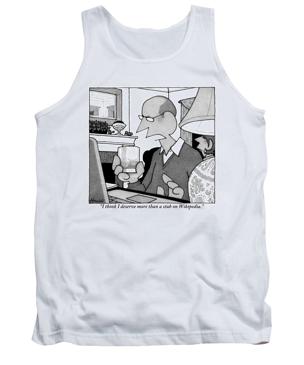 Internet Tank Top featuring the drawing A Husband Online At His Home Computer Talks by William Haefeli