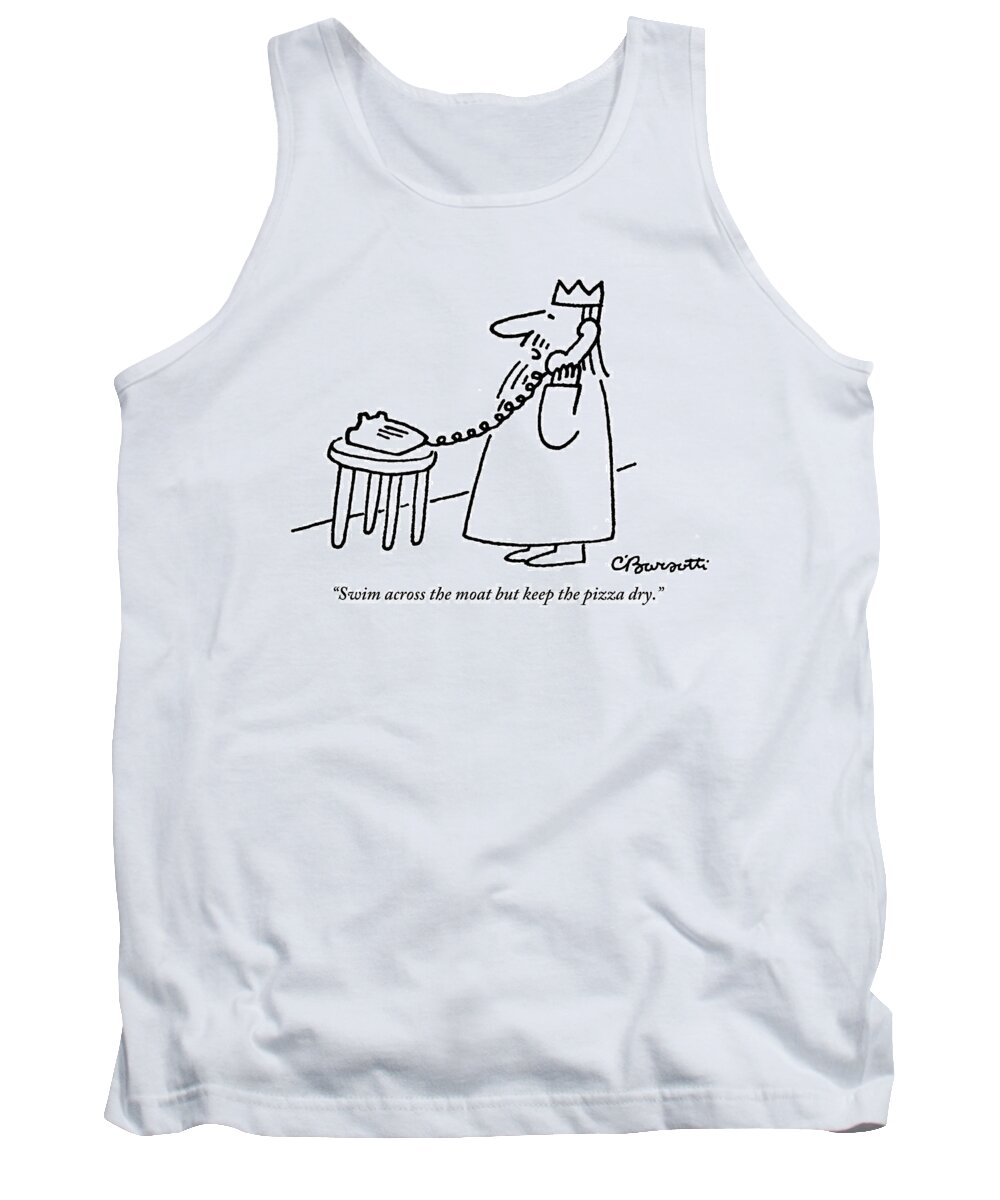 Moat Tank Top featuring the drawing A King Gives Instructions On The Telephone by Charles Barsotti