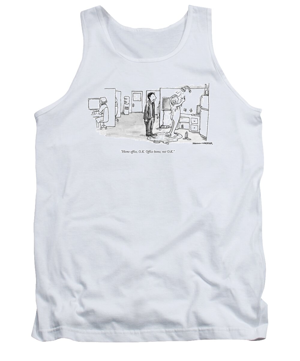 Home Office Tank Top featuring the drawing A Man Addresses Another Who Is Showering by Shannon Wheeler
