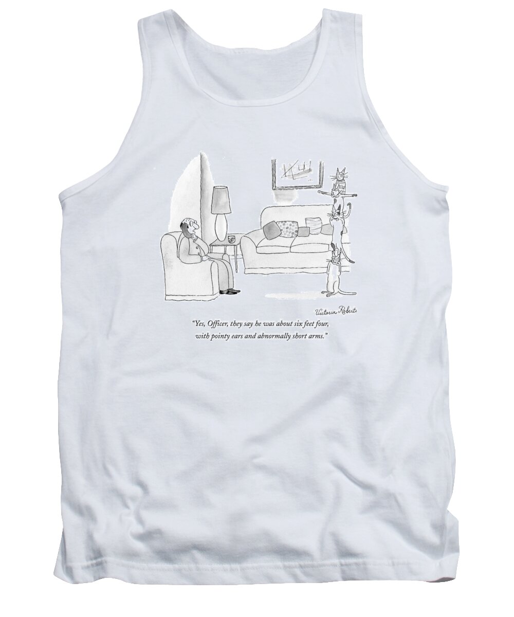 Cats Tank Top featuring the drawing A Man In Arm Chair Is On The Phone As He Watches by Victoria Roberts