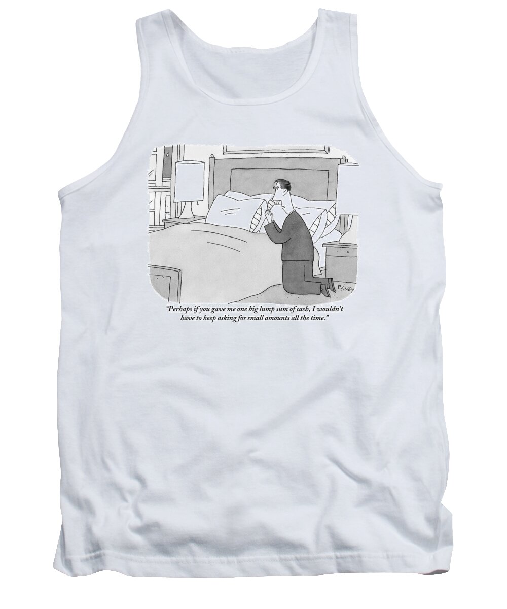 Prayers Tank Top featuring the drawing A Man Kneels Beside His Bed by Peter C. Vey