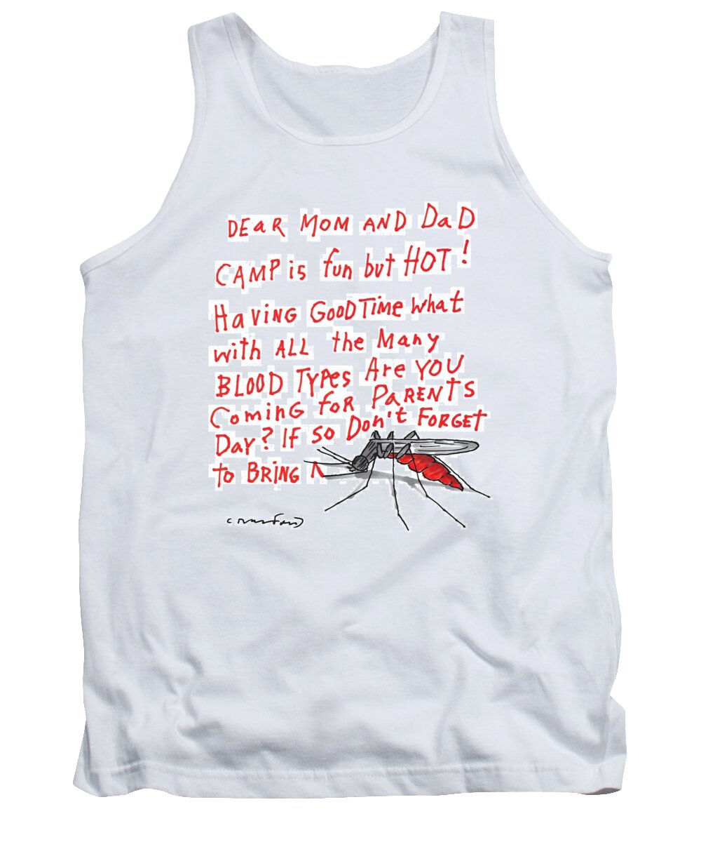 Captionless Summer Camp Tank Top featuring the drawing A Mosquito Writes In Blood A Letter Home by Michael Crawford