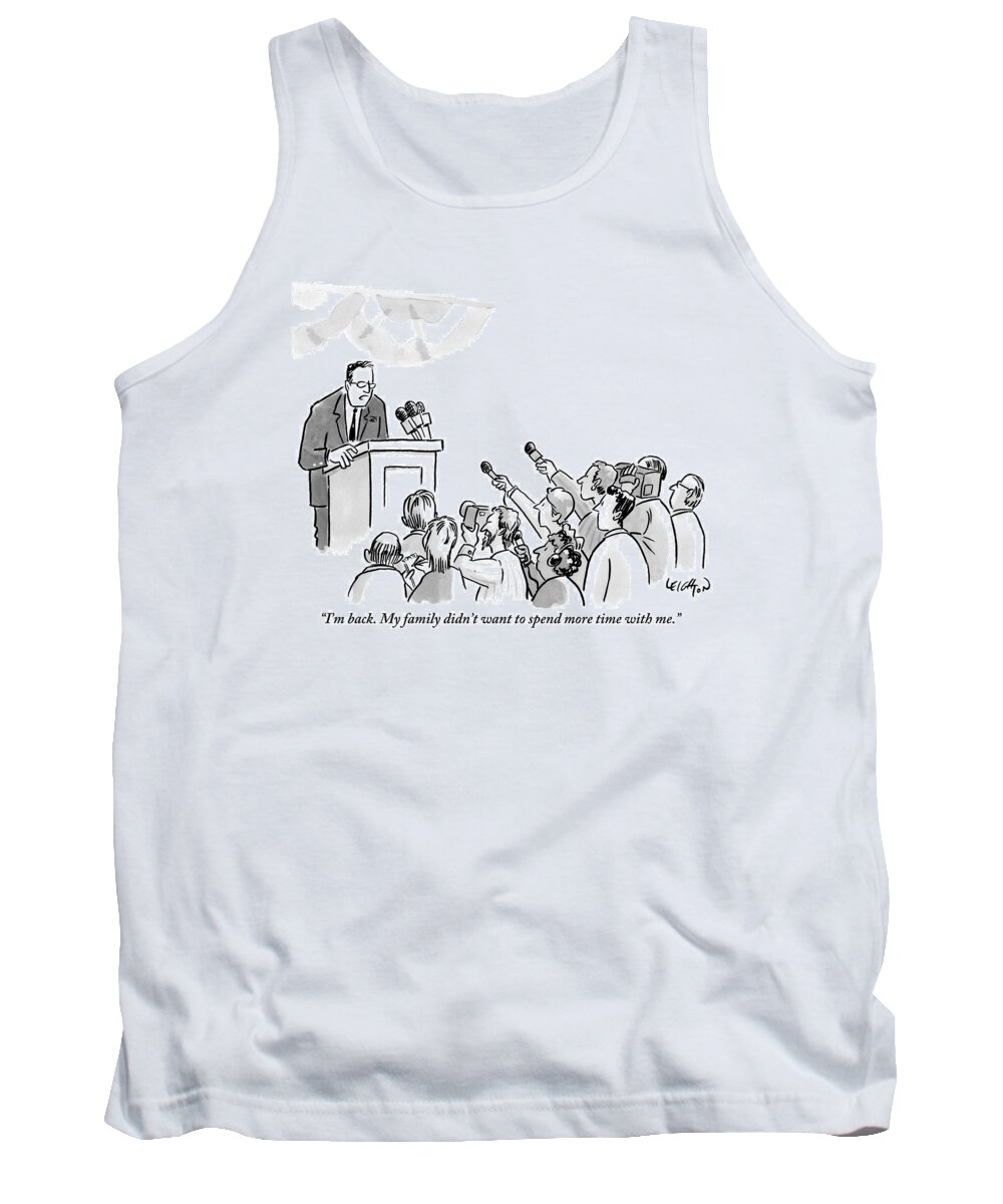 Family Tank Top featuring the drawing A Politician Addresses A Press Conference by Robert Leighton