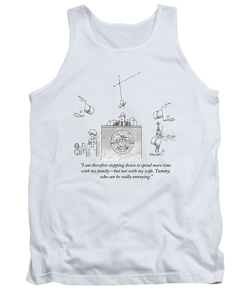 Family Tank Top featuring the drawing A Politician Gives A Press Conference by Jack Ziegler