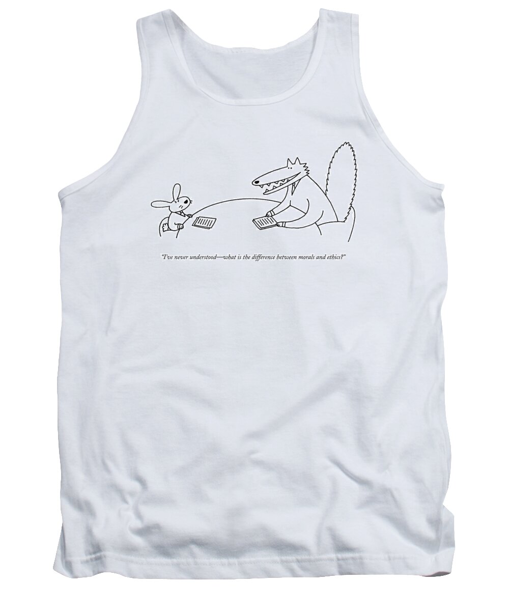 #condenastnewyorkercartoon Tank Top featuring the drawing A Wolf Discusses Morality With A Rabbit by Charles Barsotti