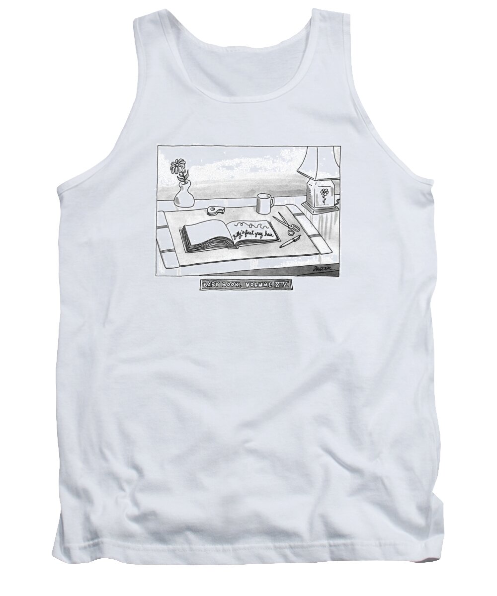 Aging Tank Top featuring the drawing Baby Book Volume Xiv by Jack Ziegler