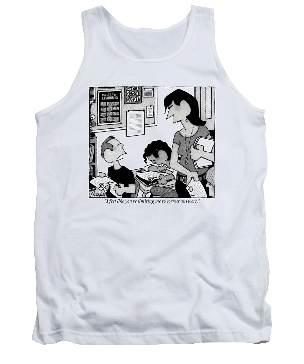 Teachers Tank Top featuring the drawing Boy Says To Teacher Who Has Given The Boy A D by William Haefeli