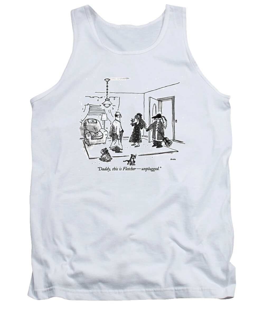 (daughter Introduces Grungy Boyfriend Tank Top featuring the drawing Daddy, This Is Fletcher - Unplugged by George Booth