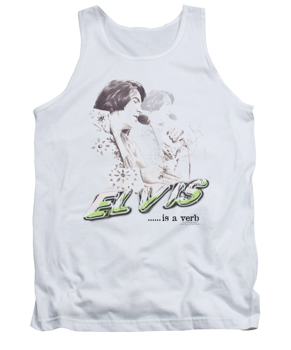  Tank Top featuring the digital art Elvis - Elvis Is A Verb by Brand A