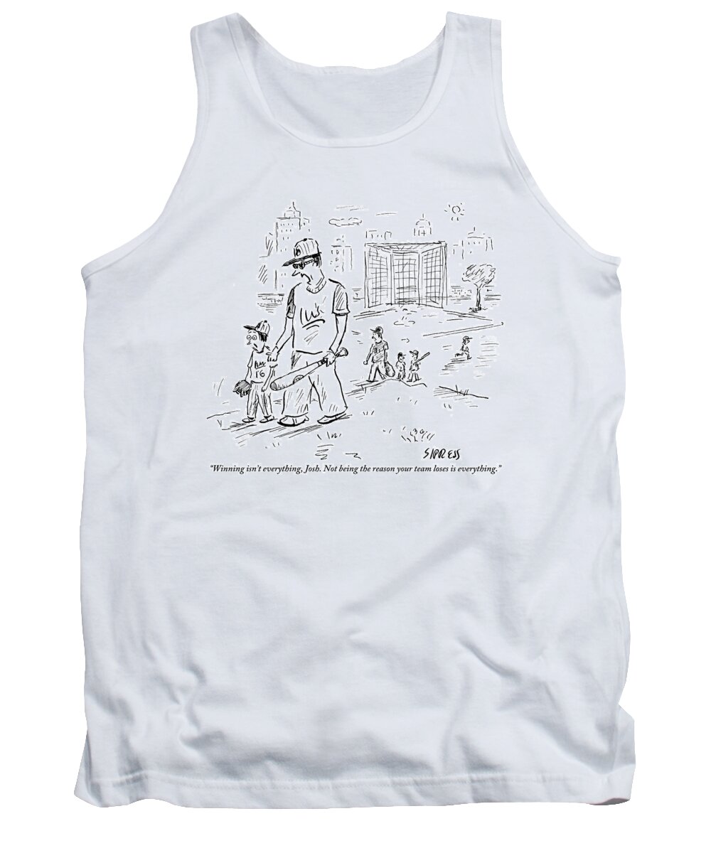 Win Tank Top featuring the drawing Father Speaks To Son As They Walk Hand In Hand by David Sipress