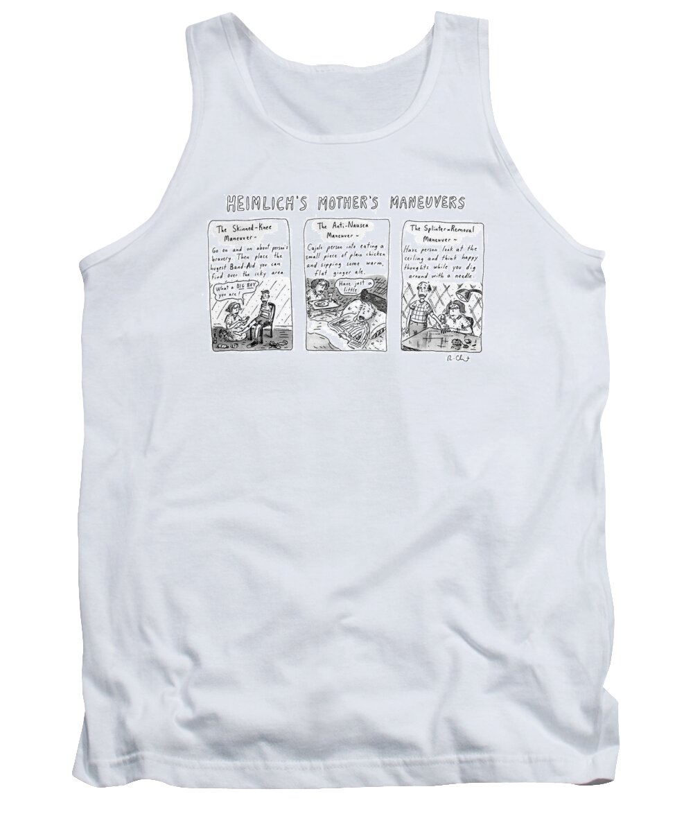 Medical Tank Top featuring the drawing Heimlich's Mother's Maneuvers by Roz Chast