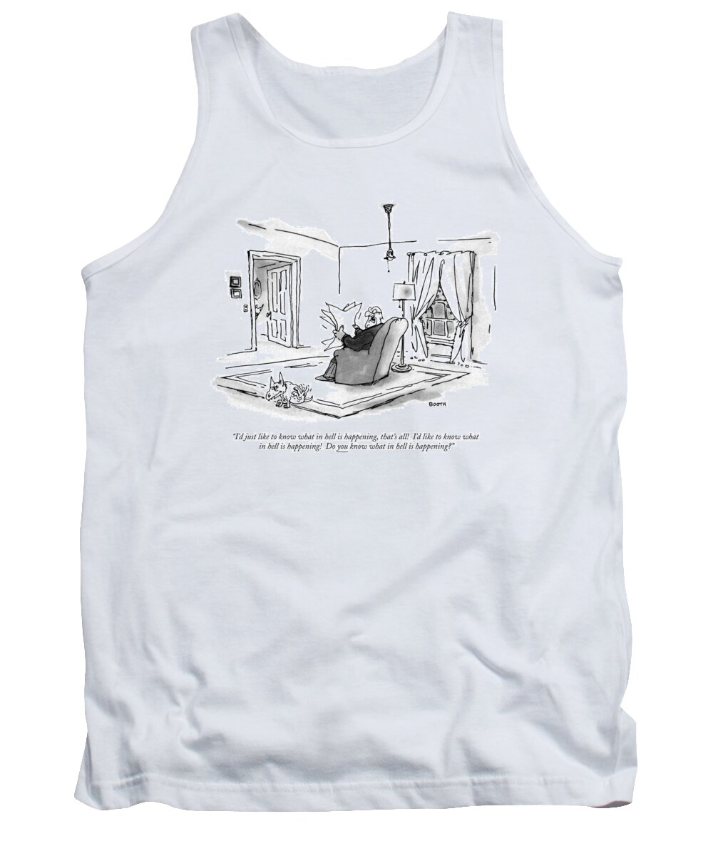 Language Tank Top featuring the drawing I'd Just Like To Know What In Hell Is Happening by George Booth