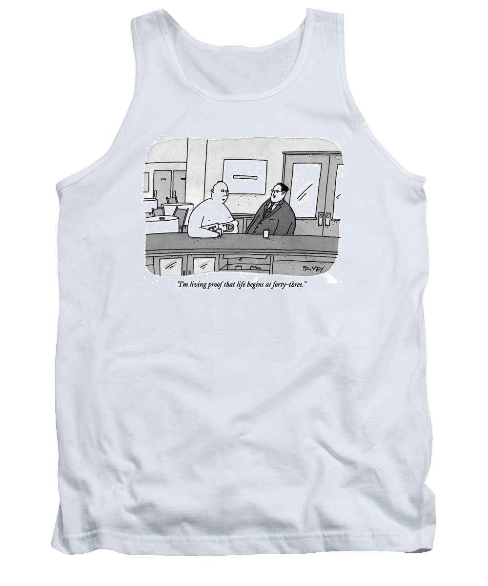 Babies - General Tank Top featuring the drawing I'm Living Proof That Life Begins At Forty-three by Peter C. Vey