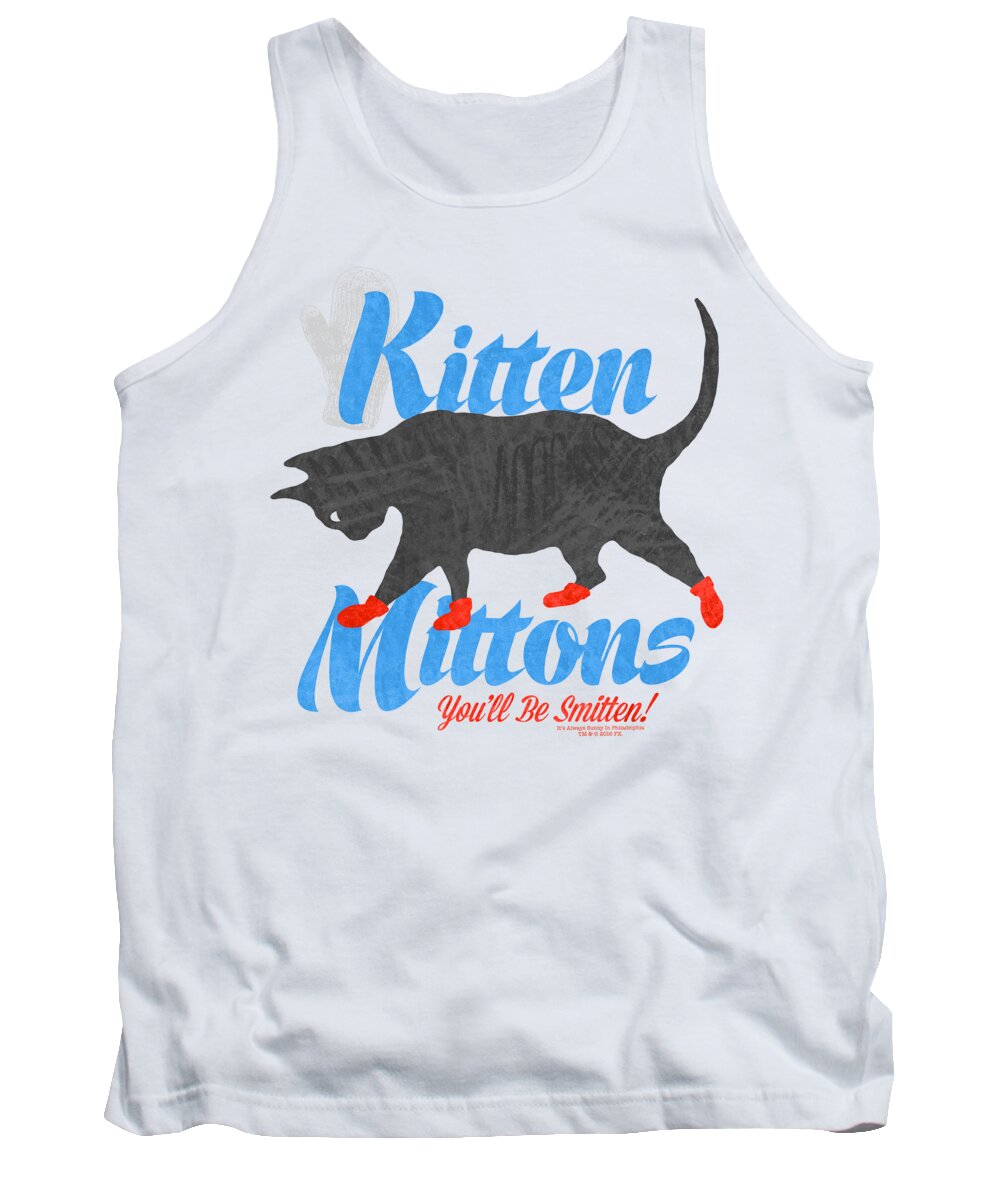  Tank Top featuring the digital art Its Always Sunny In Philadelphia - Kitten Mittons by Brand A