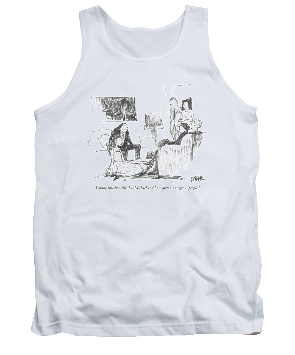 
(young Couple Tank Top featuring the drawing Loving Involves Risk by Robert Weber