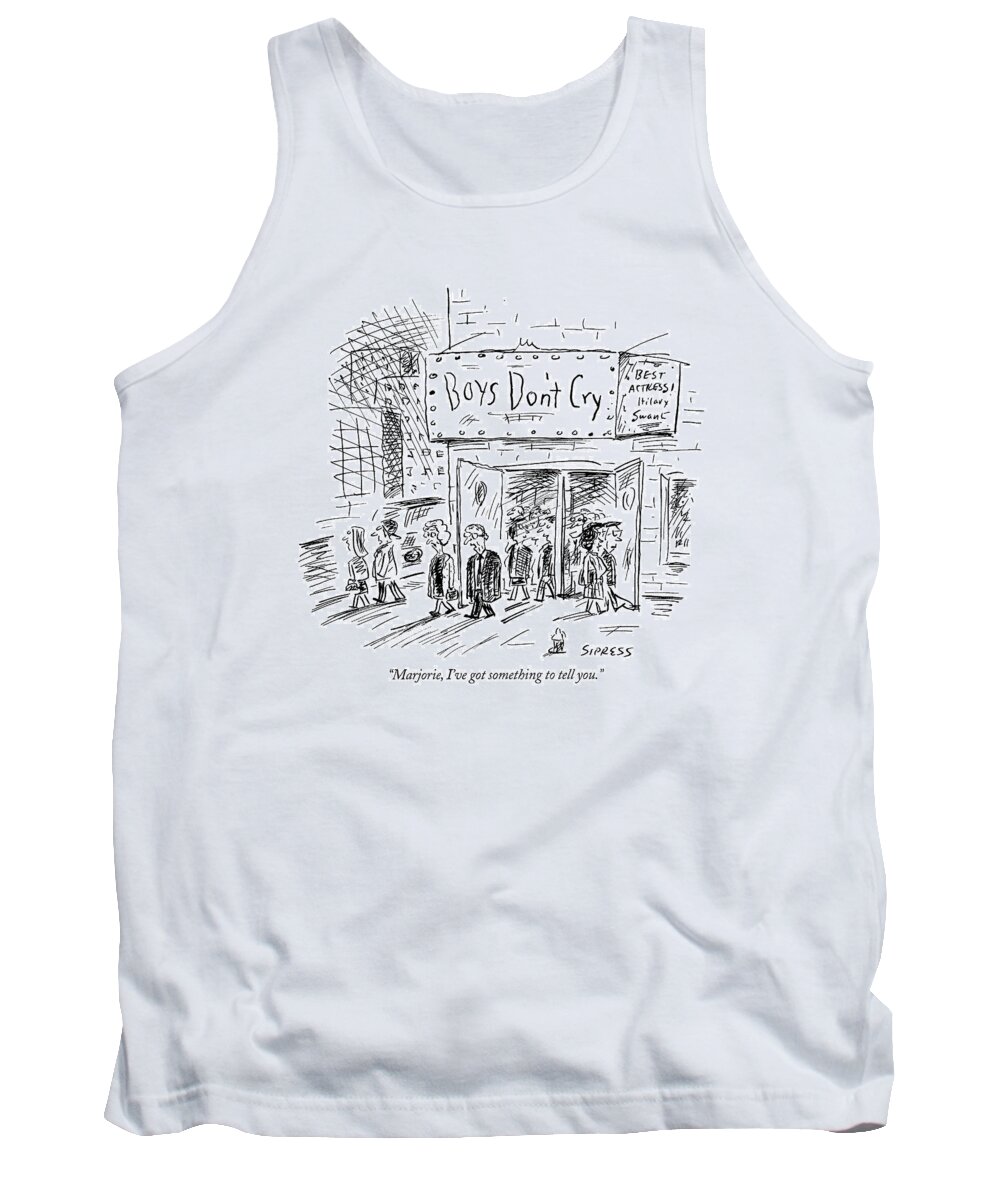 Women Tank Top featuring the drawing Marjorie, I've Got Something To Tell You by David Sipress
