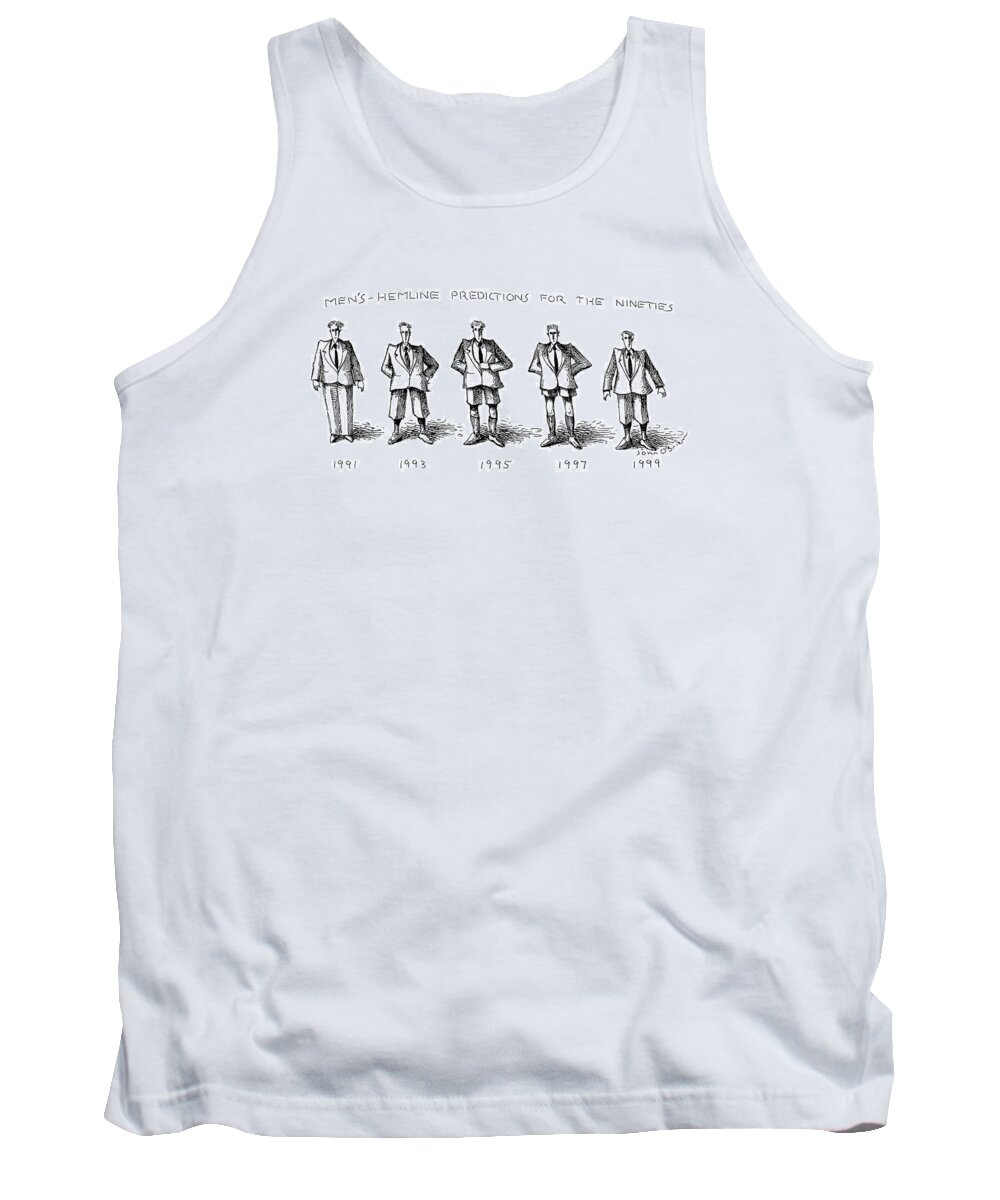 Fashion Tank Top featuring the drawing Men's-hemline Predictions For The Nineties by John O'Brien