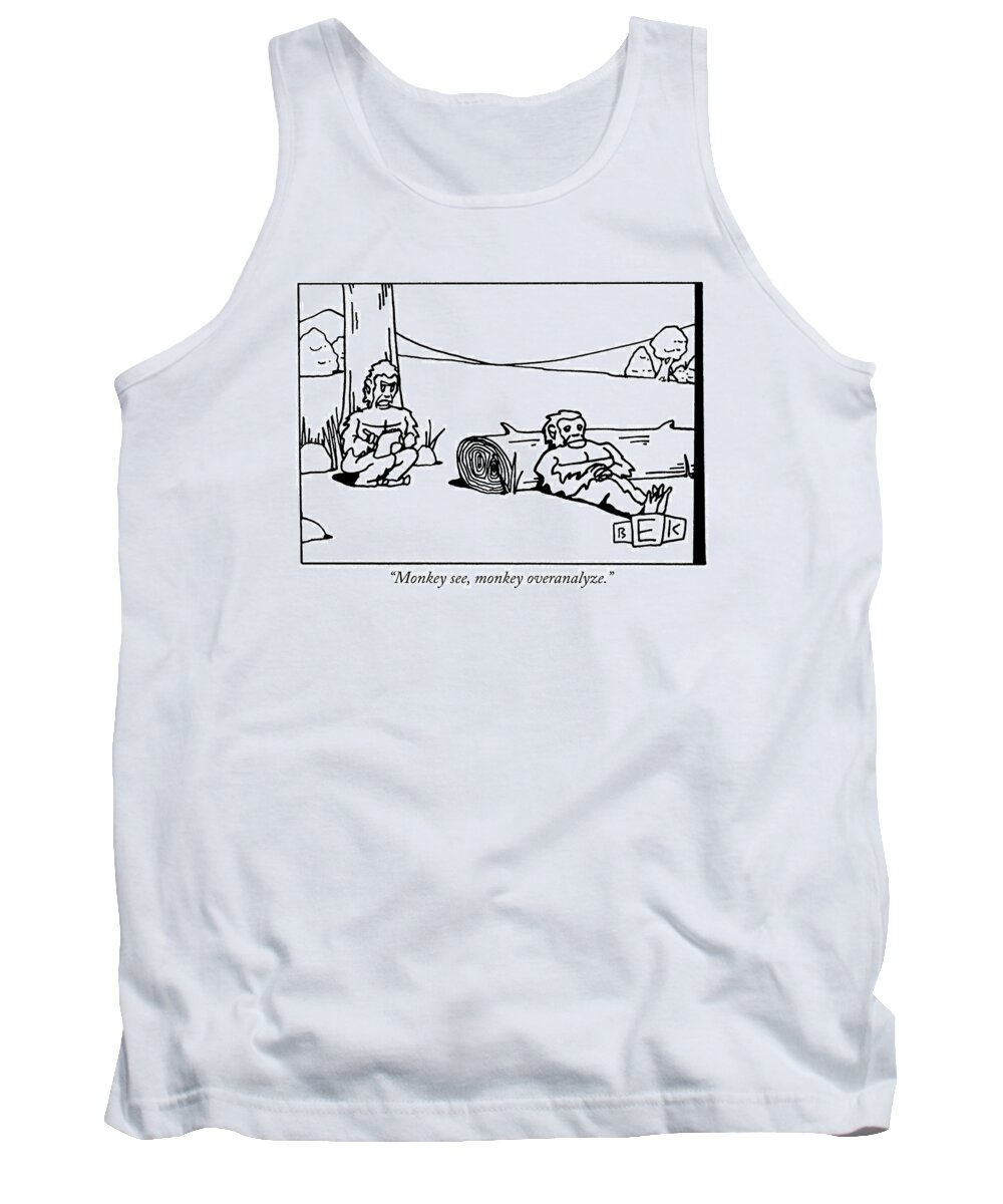 (monkey Therapist Taking Notes To Another Leaning Against Log.)psychology Tank Top featuring the drawing Monkey See, Monkey Overanalyze by Bruce Eric Kaplan