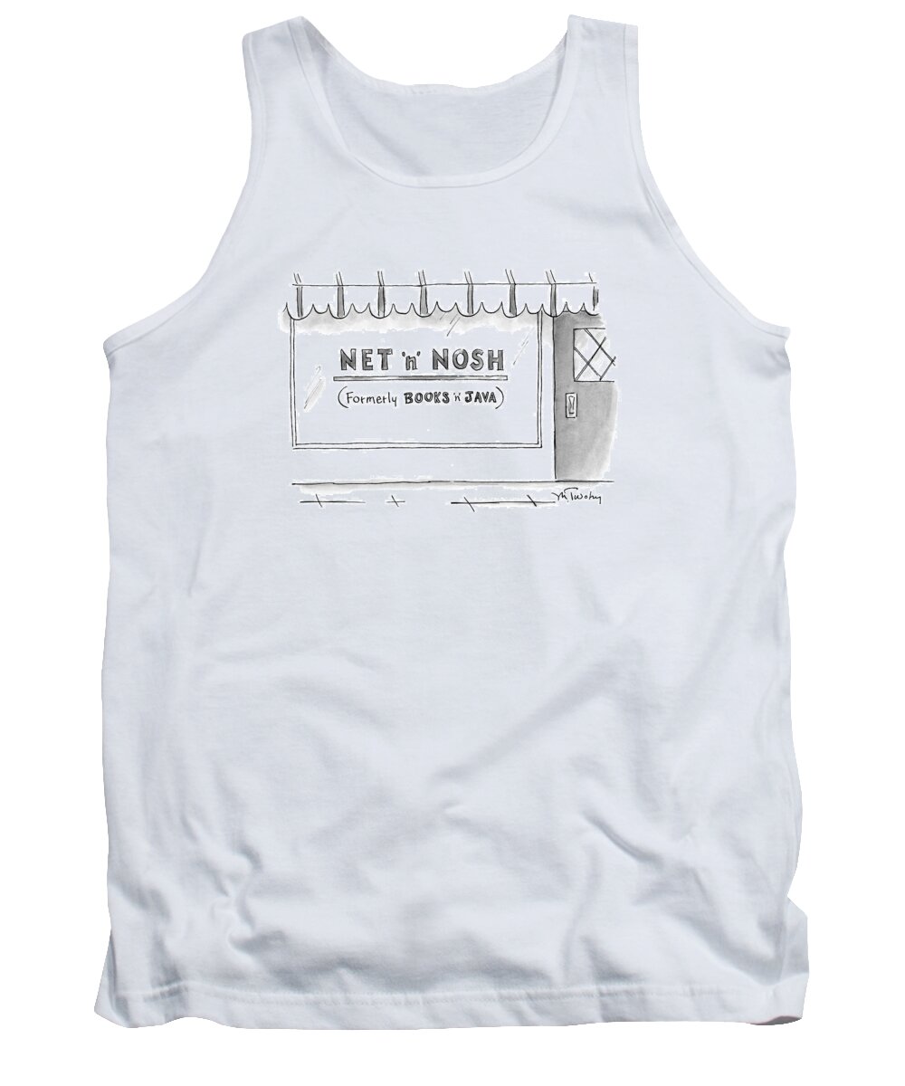 Technology Tank Top featuring the drawing Net 'n' Nosh
Formerly Books 'n' Java by Mike Twohy