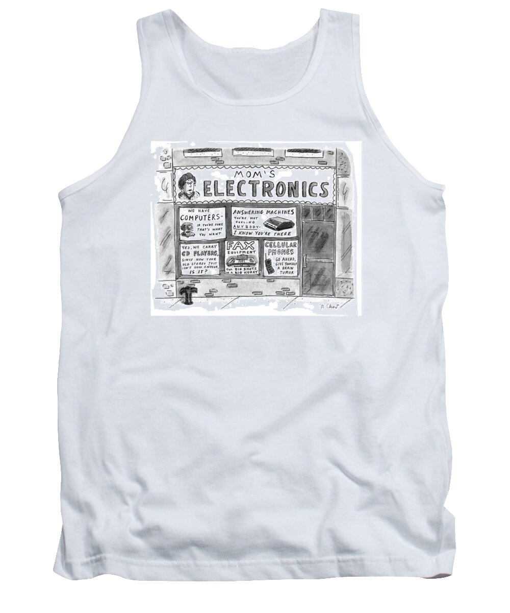 No Caption
A Sign On A Store Reads Tank Top featuring the drawing New Yorker July 22nd, 1996 by Roz Chast