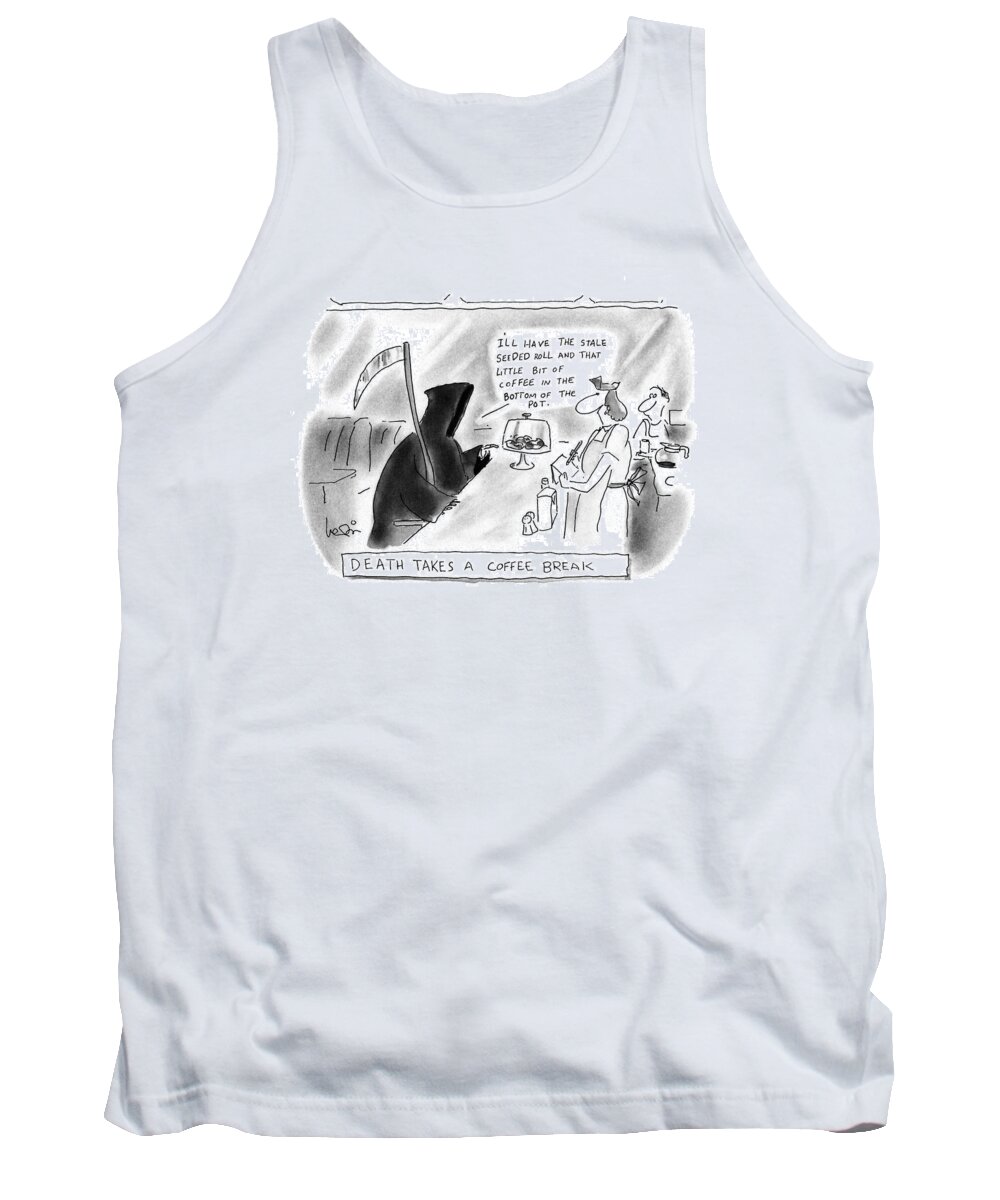 Death Tank Top featuring the drawing New Yorker June 29th, 1992 by Arnie Levin