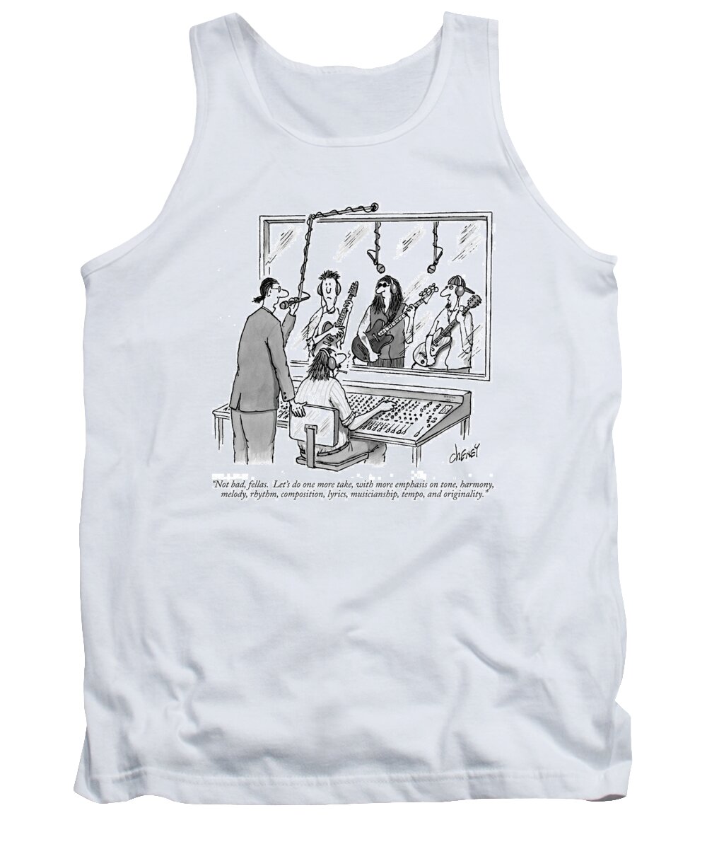 Rock & Roll (& Variations) Tank Top featuring the drawing Not Bad, Fellas. Let's Do One More Take by Tom Cheney