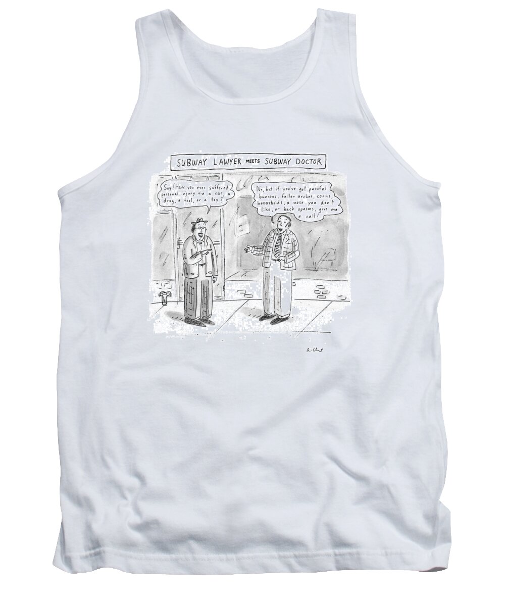 Lawyers Tank Top featuring the drawing Subway Lawyer Meets Subway Doctor by Roz Chast