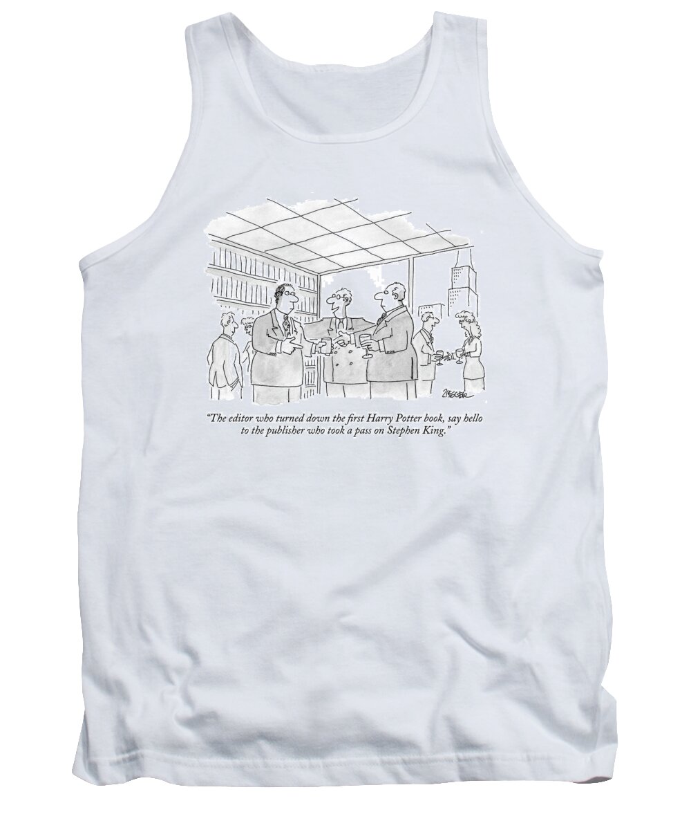 Potter Tank Top featuring the drawing The Editor Who Turned Down The First Harry Potter by Jack Ziegler